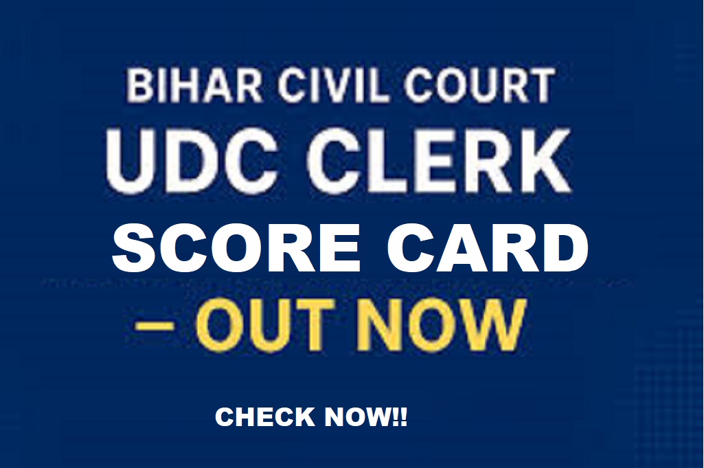 Bihar Civil Court UDC Clerk Score Card 2025