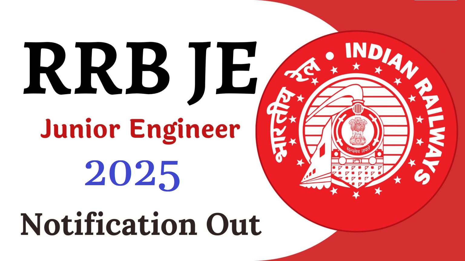 Railway RRB Junior Engineer JE Online Form 2025 (2585 Posts) – Extend