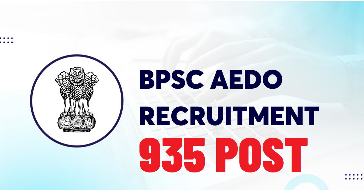 BPSC AEDO Online Form 2025 – Re-Open – Last Date Today